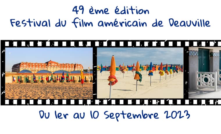 Festival du film américain de Deauville Goélia résidences de vacances